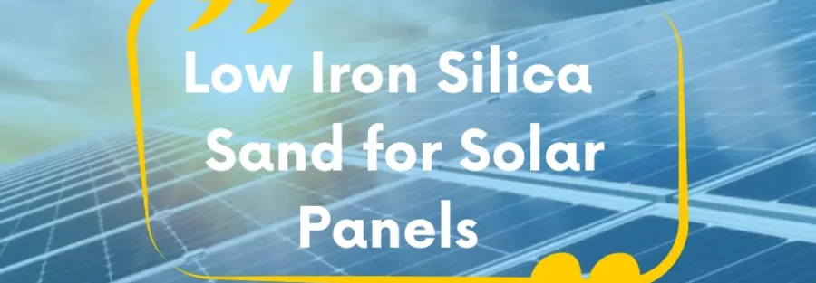 Low Iron Silica Sand 1 Low-Iron-Silica-Sand-for-Solar-