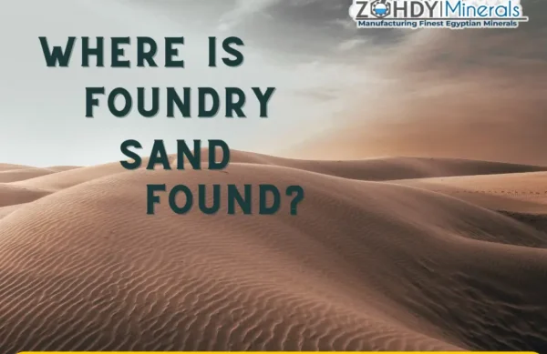 Where-is-foundry-sand-found