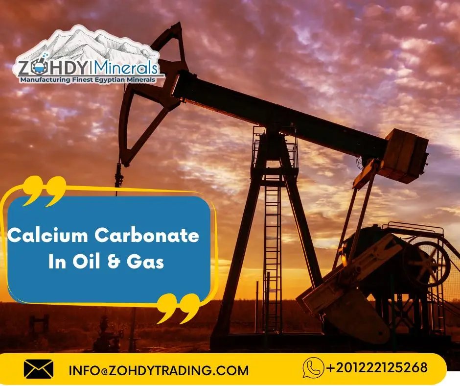 6 important uses Calcium Carbonate In Oil & Gas 3 use Calcium Carbonate In Oil Gas