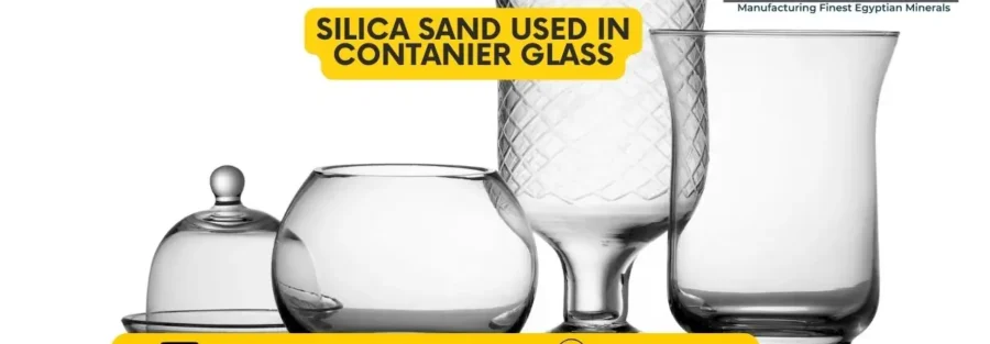 why silica sand used in Containers Glass industry 1 SILICA SAND USED IN Contanier Glass
