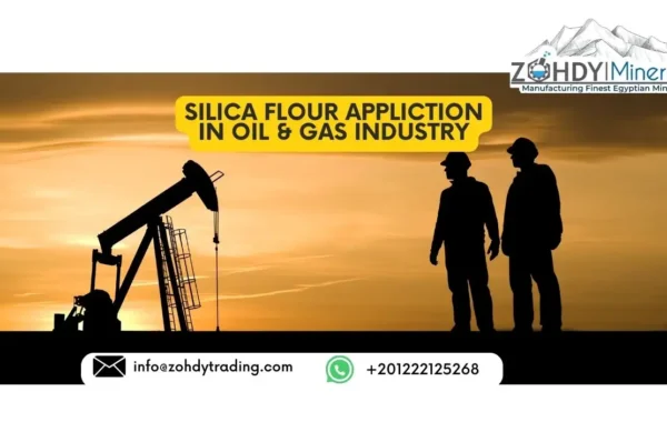 SILICA FLOUR APPLICTION IN Oil & Gas Industry
