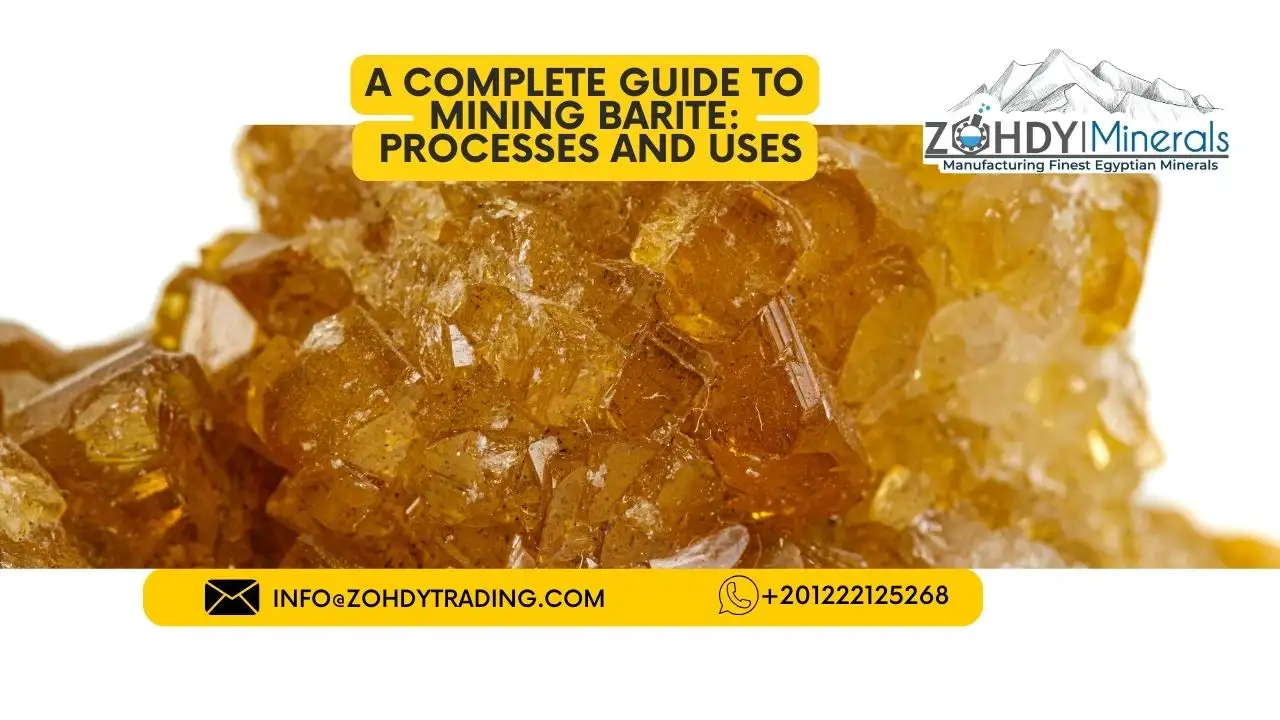 A Complete Guide to Mining Barite: Processes and Uses 1 A Complete Guide to Mining Barite Processes and Uses