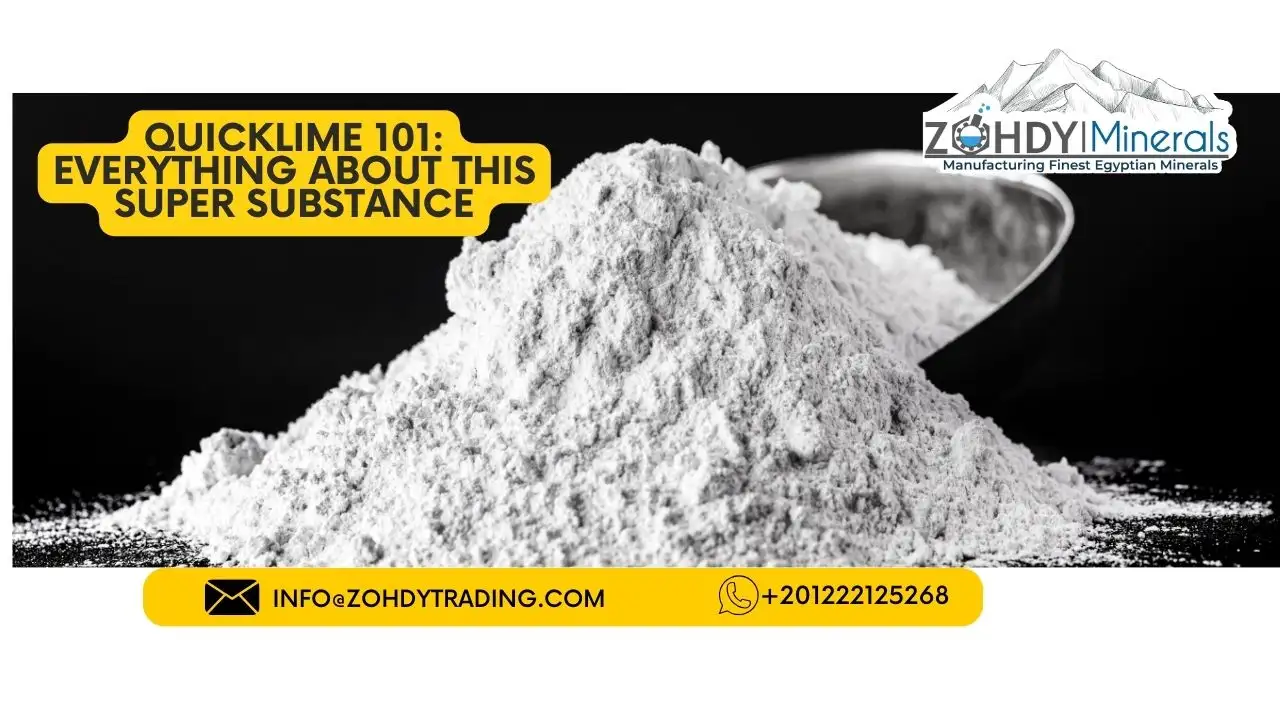 QuickLime 101: Everything About This Super Substance 2 QuickLime 101: Everything About This Super Substance
