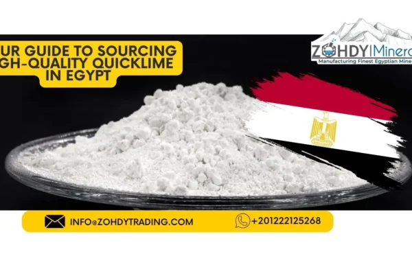 Your Guide to Sourcing High-Quality Quicklime in Egypt