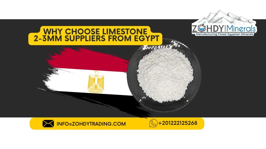 Discover the Best Limestone 2-3mm Suppliers in Egypt Today 4 Why Choose Limestone 2 3mm Suppliers from Egypt