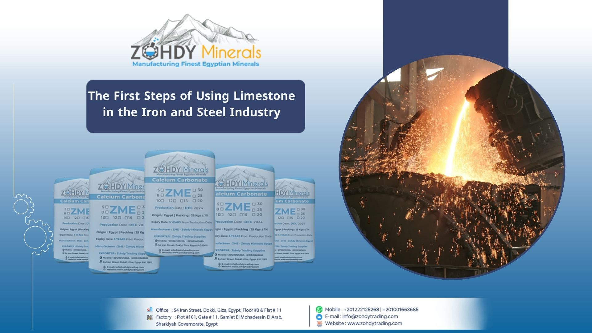 The First Steps of Using Limestone in the Iron and Steel Industry ? 1 The First Steps of Using Limestone in the Iron and Steel Industry ?