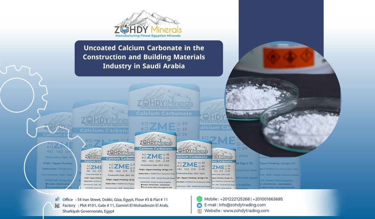 Uncoated Calcium Carbonate in the Construction and Building Materials Industry in Saudi Arabia 10 Uncoated Calcium Carbonate in the Construction and Building Materials Industry in Saudi Arabia