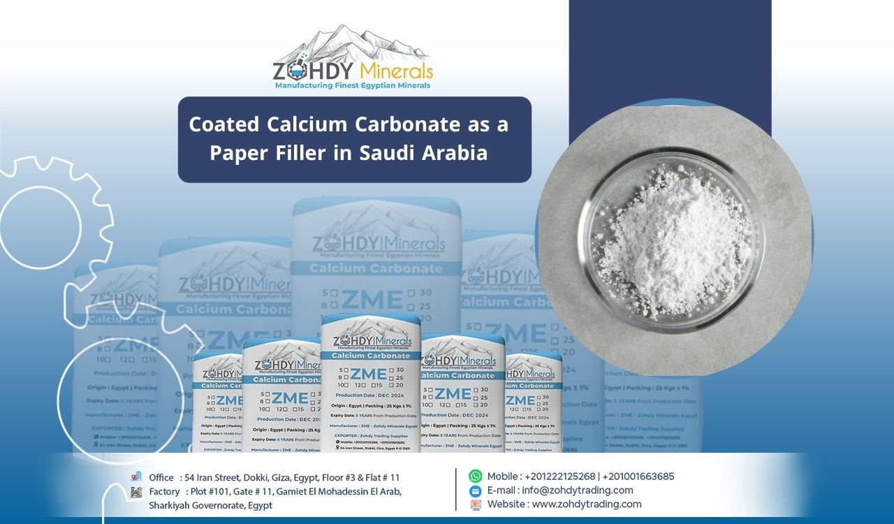 Coated Calcium Carbonate as a Paper Filler in Saudi Arabia 8 Coated Calcium Carbonate as a Paper Filler in Saudi Arabia