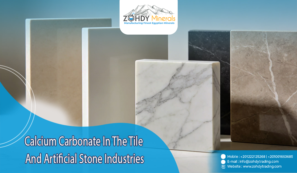 Calcium Carbonate in The Tile and Artificial Stone Industries 1 Calcium Carbonate in The Tile and Artificial Stone Industries